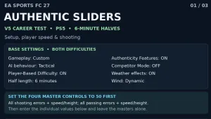 EA FC 27 Career Mode Producer Shares Authentic Sliders V5