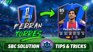 Ferran Torres Ligue 1 POTM SBC