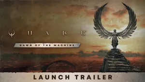 Quake: Dawn of the Machine Launches as a Free Update With 19 New Maps