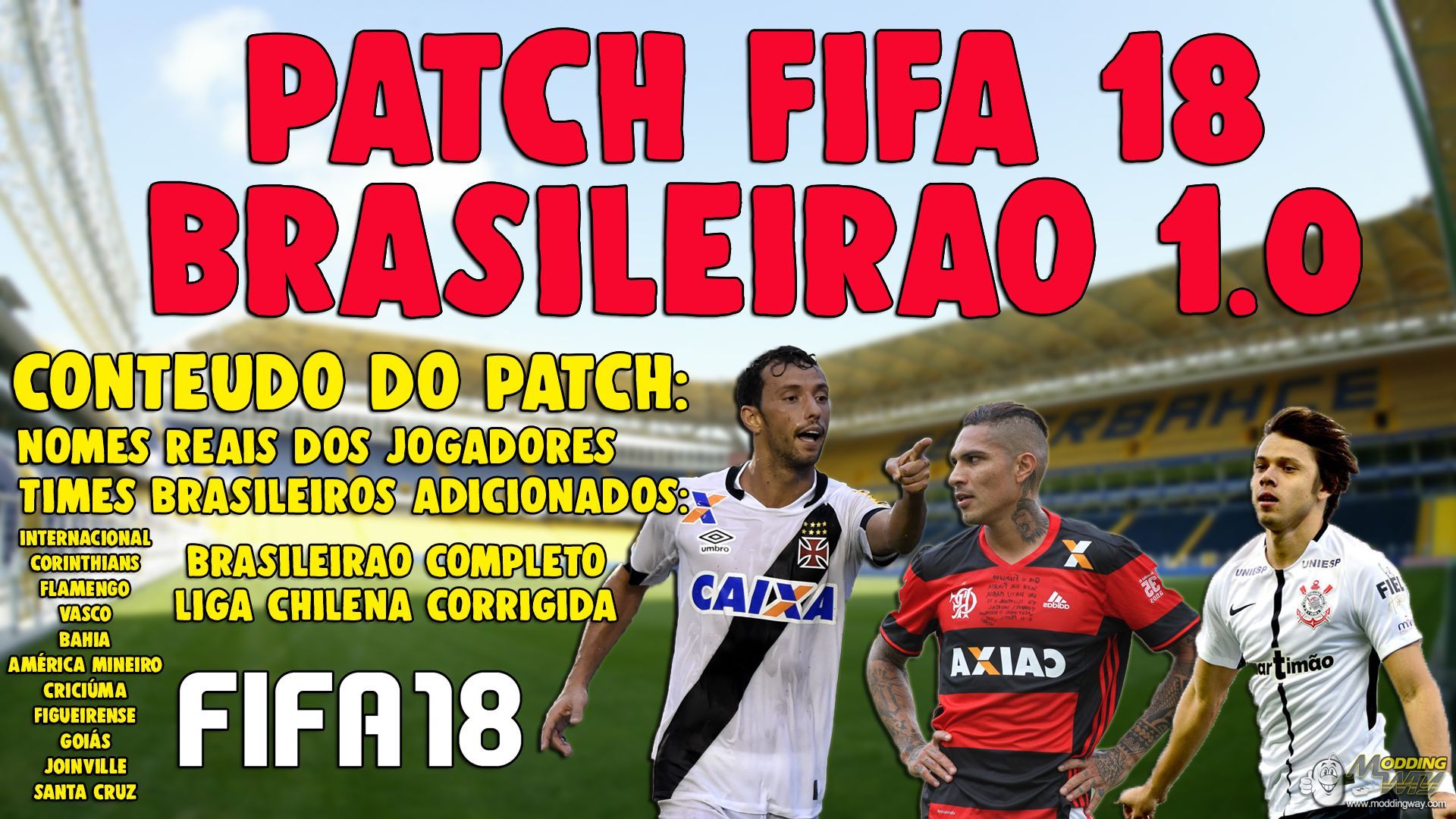 LISTA DE TIMES BRASILEIROS NO FIFA 18!! 
