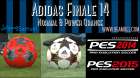 Adidas Finale 14 For PES 2015 and PES 2014 - Pro Evolution Soccer 2014